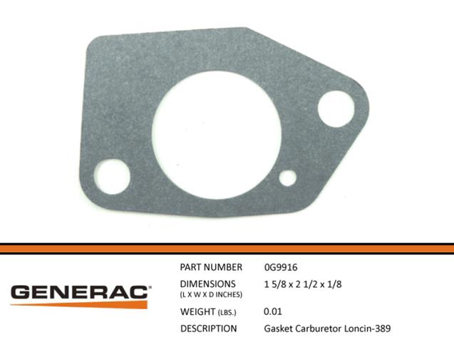 Generac Guardian GASKET CARBURETOR LONCIN-389  0G9916