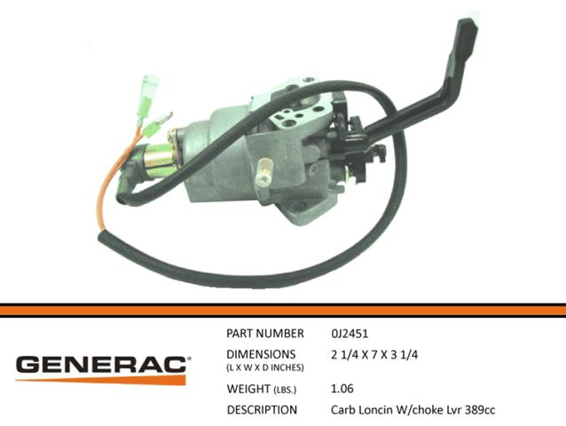 Generac CARB LONCIN W/CHOKE LVR 389CC Part# 0J2451 ( Replaces 0G9915 )